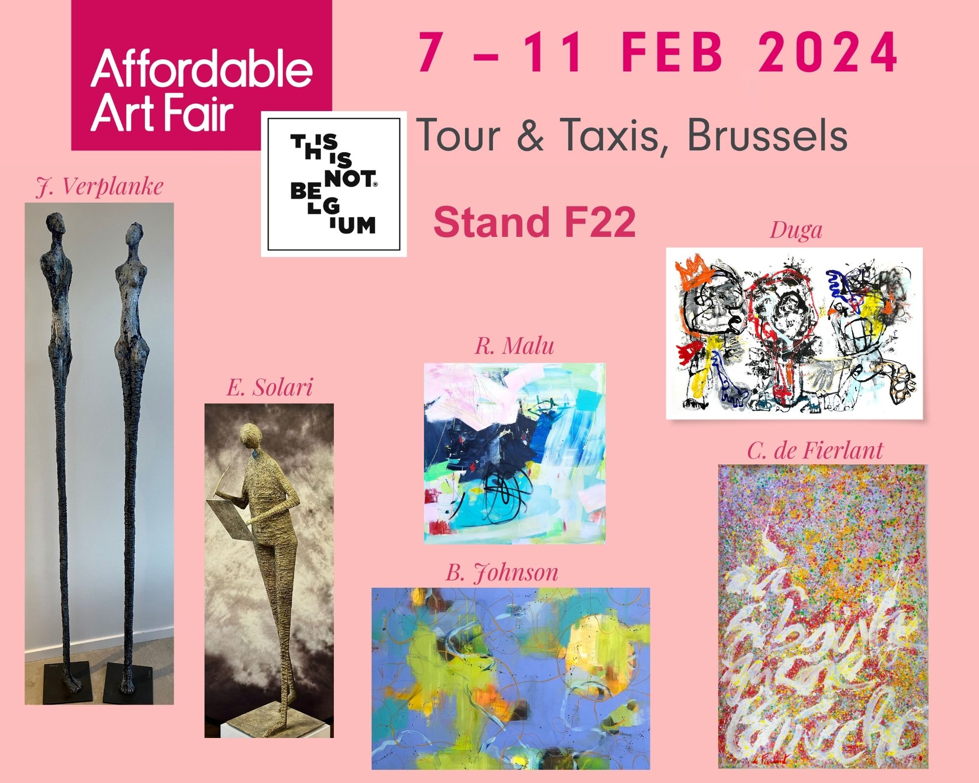 This is Not Belgium Affordable Art Fair , 711 février 2024, Stand F22